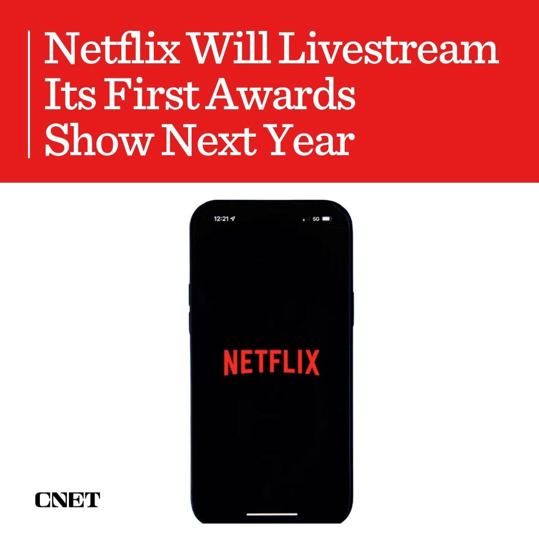 image  1 CNET - Netflix will livestream the first awards ceremony on its service next year, broadening its ea