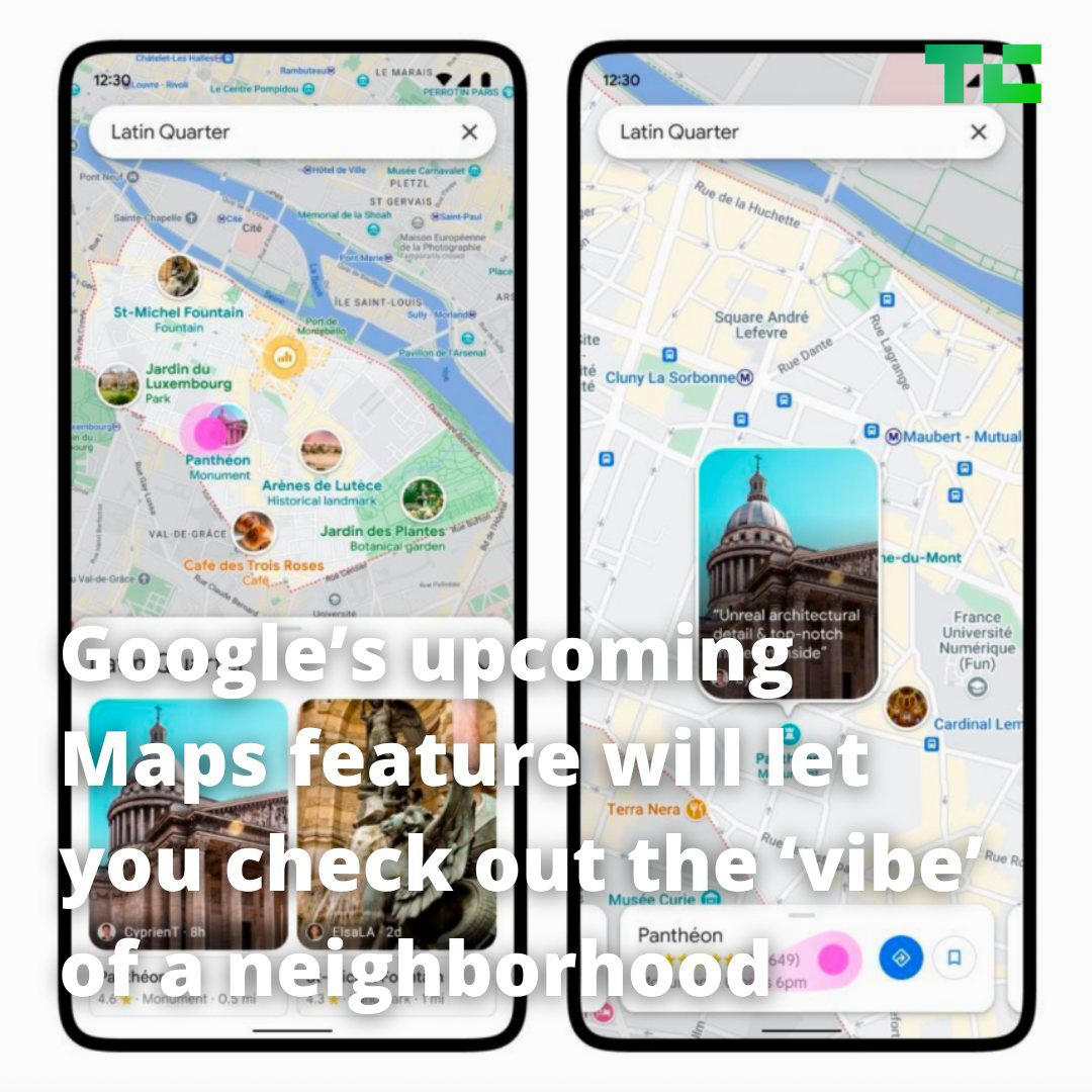 image  1 TechCrunch - Google is introducing a new Maps feature called “Neighborhood vibe,” the company announ