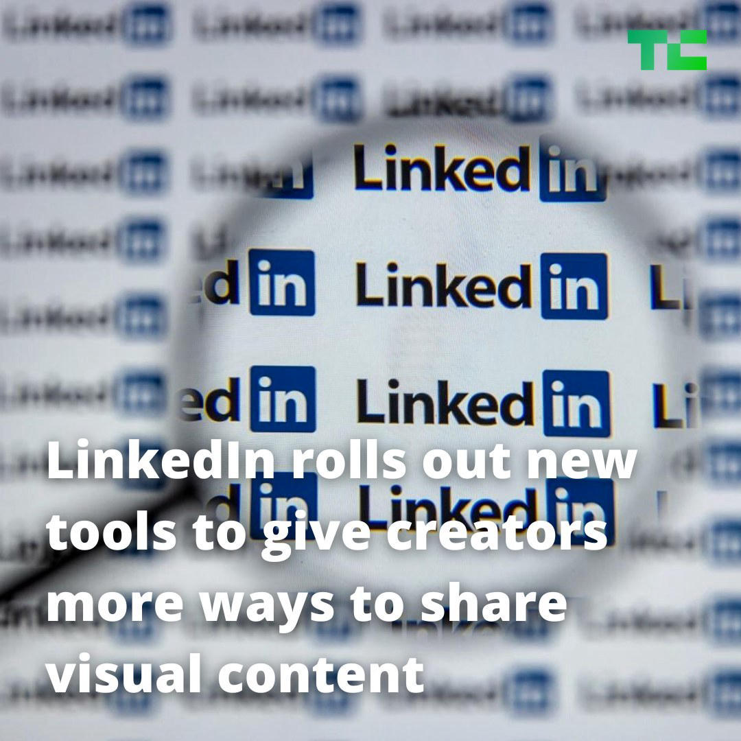 image  1 TechCrunch - LinkedIn announced that it’s rolling out new features for creators that are designed to