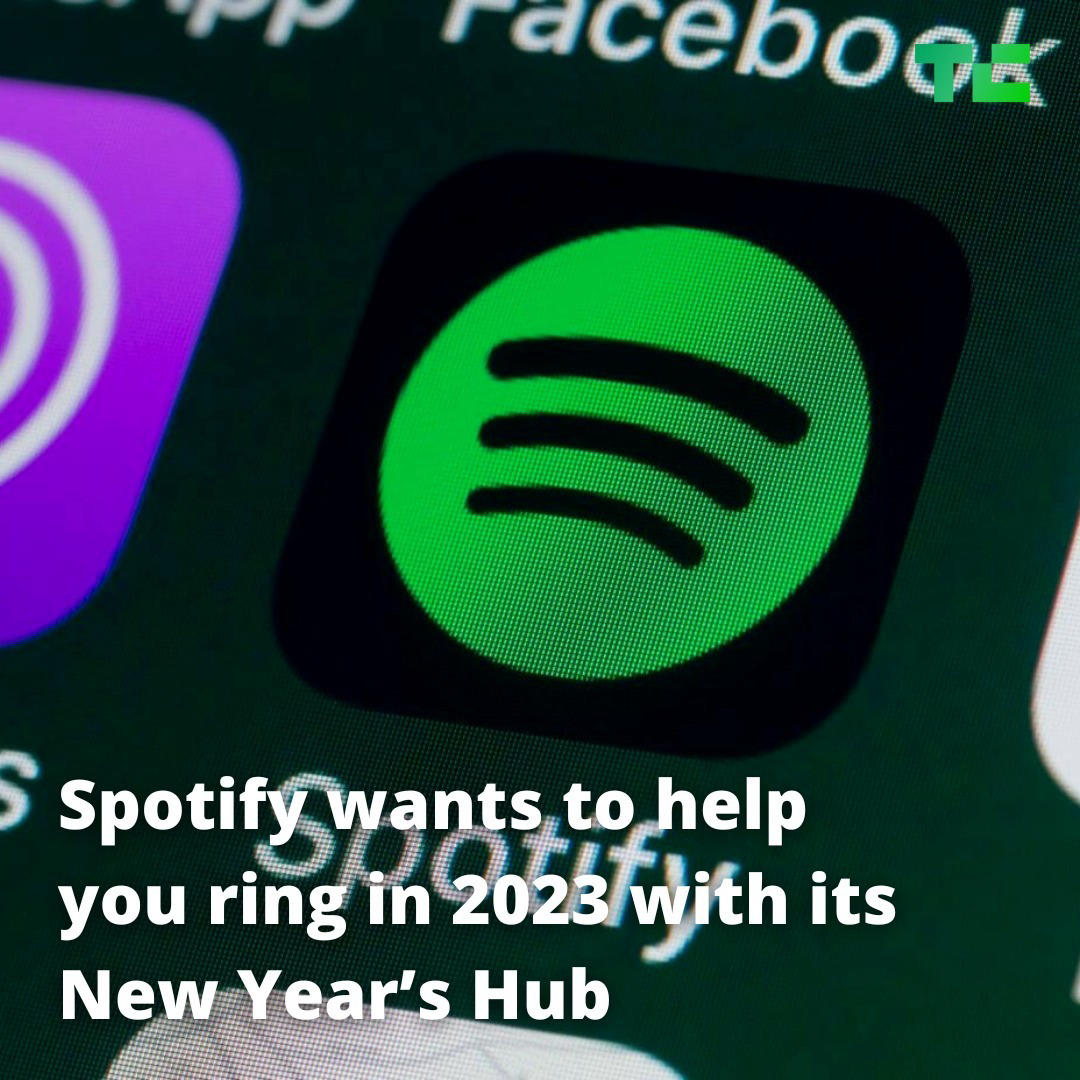 image  1 TechCrunch - Spotify has launched a New Year’s Hub to help its users ring in 2023, the streaming ser